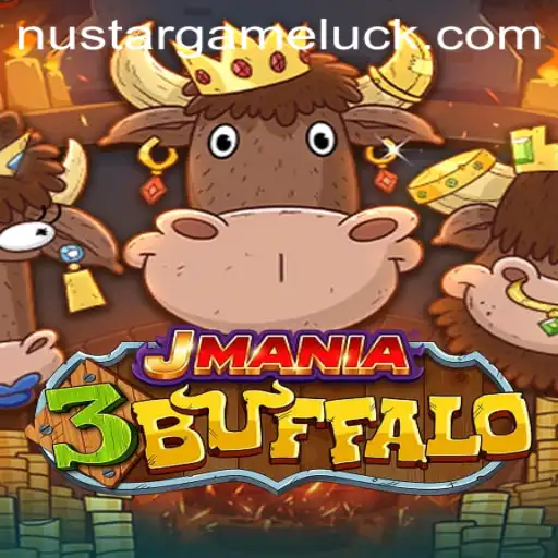Explore the Exciting World of JMania3Buffalo: A NUSTAR GAME Adventure