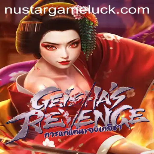 Discover the World of GeishasRevenge: A NUSTAR GAME Adventure